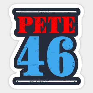 Mayor Pete Buttigieg could just become the 46th President in 2020. Distressed text version. Sticker